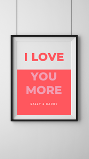 More Love Print