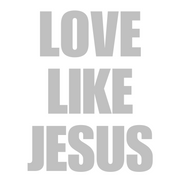 Love Like Jesus T-shirt