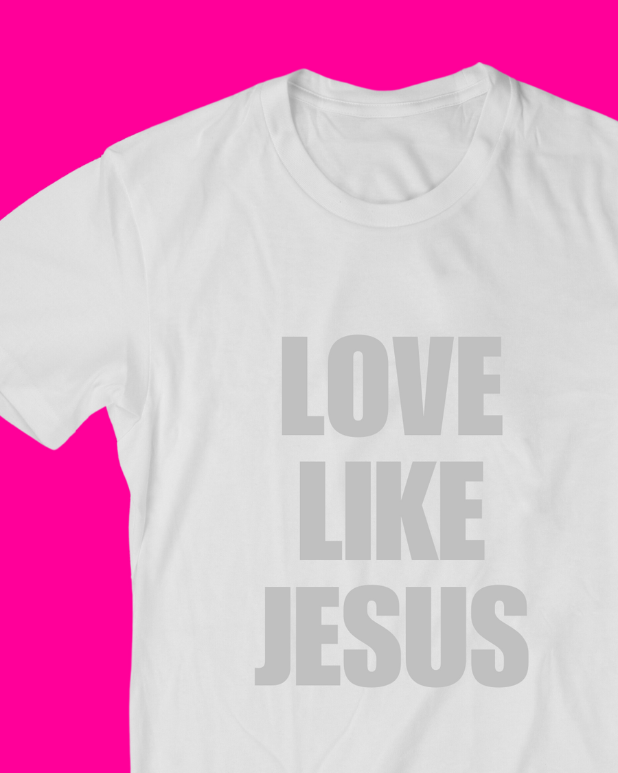 Love Like Jesus T-shirt