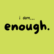 I am... Enough T-shirt